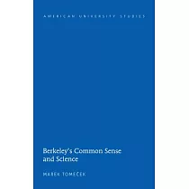 Berkeley’s Common Sense and Science
