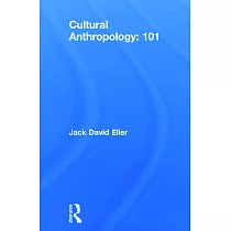 Cultural Anthropology： 101