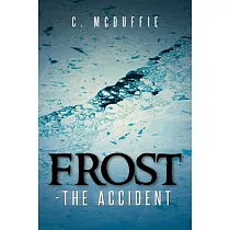 Frost ─ The Accident