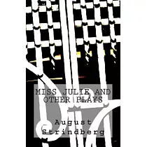 Miss Julie and Other Plays