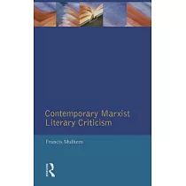 Contemporary Marxist Literary Criticism