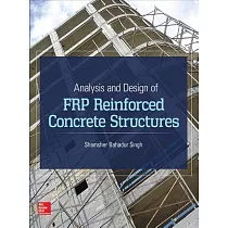 Analysis and Design of FRP Reinforced Concrete Structures