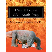 Crush The Test Sat Math Prep： Hard Questions for 700+