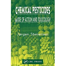 Chemical Pesticides： Mode of Action and Toxicology