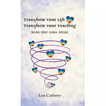 Transform Your Life， Transform Your Teaching