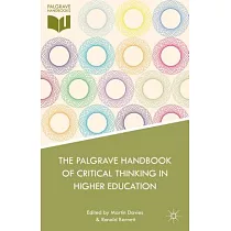 The Palgrave Handbook of Critical Thinking in Higher Education
