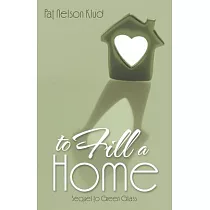 To Fill a Home