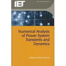 Numerical Analysis of Power System Transients and Dynamics