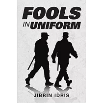 Fools in Uniform