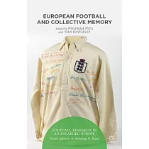 European Football and Collective Memory