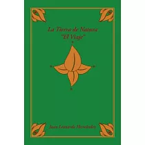 La tierra de Natura： El Viaje