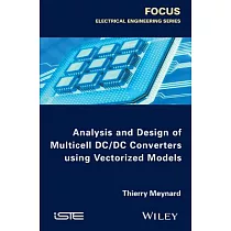 Analysis and Design of Multicell DC/DC Converters Using Vectorized Models
