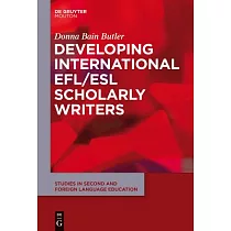 Developing International Efl/ESL Scholarly Writers