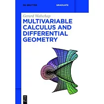 Multivariable Calculus and Differential Geometry