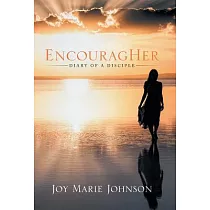Encouragher： Diary of a Disciple
