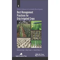 Best Management Practices for Drip Irrigated Crops