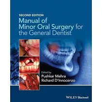 Manual of Minor Oral Surgery for the General Dentist