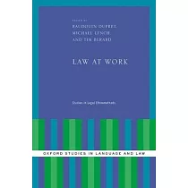 Law at Work： Studies in Legal Ethnomethods
