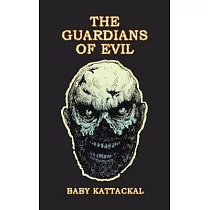 The Guardians of Evil