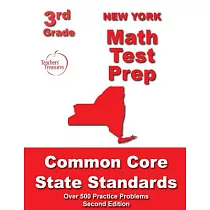 New York 3rd Grade Math Test Prep： Common Core State Standards