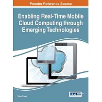 Enabling Real─Time Mobile Cloud Computing through Emerging Technologies