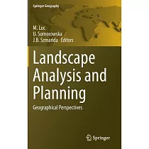Landscape Analysis and Planning： Geographical Perspectives