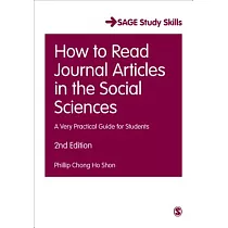 How to Read Journal Articles in the Social Sciences： A Very Practical Guide for Students