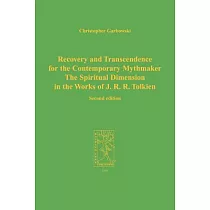 Recovery And Transcendence for the Contemporary Mythmaker