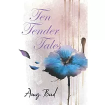 Ten Tender Tales