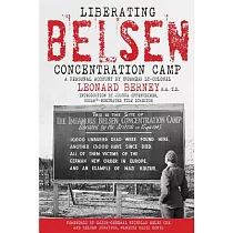 Liberating Belsen Concentration Camp