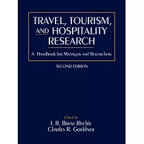 Travel， Tourism， and Hospitality Research： A Handbook for Managers and Researchers