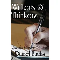 Writers and Thinkers: Selected Literary Criticism