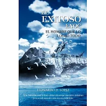 El Exitoso Enoc： El Hombre Que Lo Logro Todo