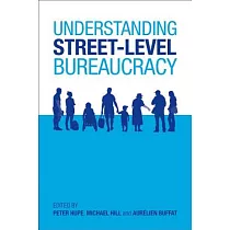 Understanding Street─Level Bureaucracy