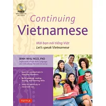 Continuing Vietnamese： Let’s Speak Vietnamese [With CDROM]