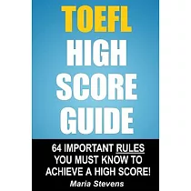 Toefl High Score Guide