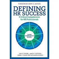 Defining HR Success： 9 Critical Competencies for HR Professionals