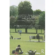 Innovative Approaches to Researching Landscape and Health： Open Space： People Space 2
