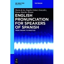 English Pronunciation for Speakers of Spanish： From Theory to Practice