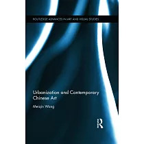 Urbanization and Contemporary Chinese Art