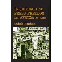 In Defence of Press Freedom in Africa： An Essay