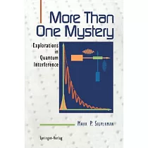 More Than One Mystery： Explorations in Quantum Interference