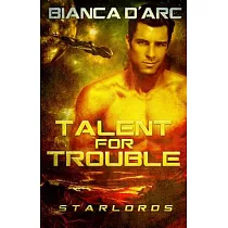 Talent for Trouble