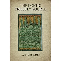 The Poetic Priestly Source