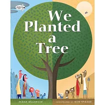 We Planted a Tree