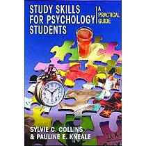 Study Skills for Psychology Students： A Practical Guide