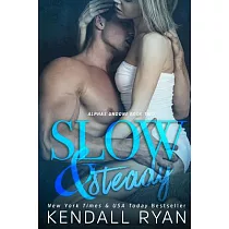 Slow & Steady