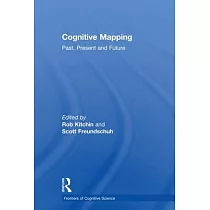 Cognitive Mapping： Past， Present and Future