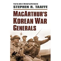 Macarthur’s Korean War Generals