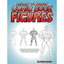 Learn to Draw Comic Book Figures